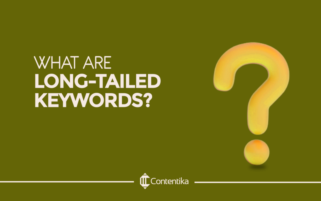 What Are Long-Tailed Keywords?