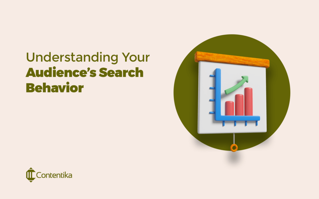 understanding your audience search behavior 