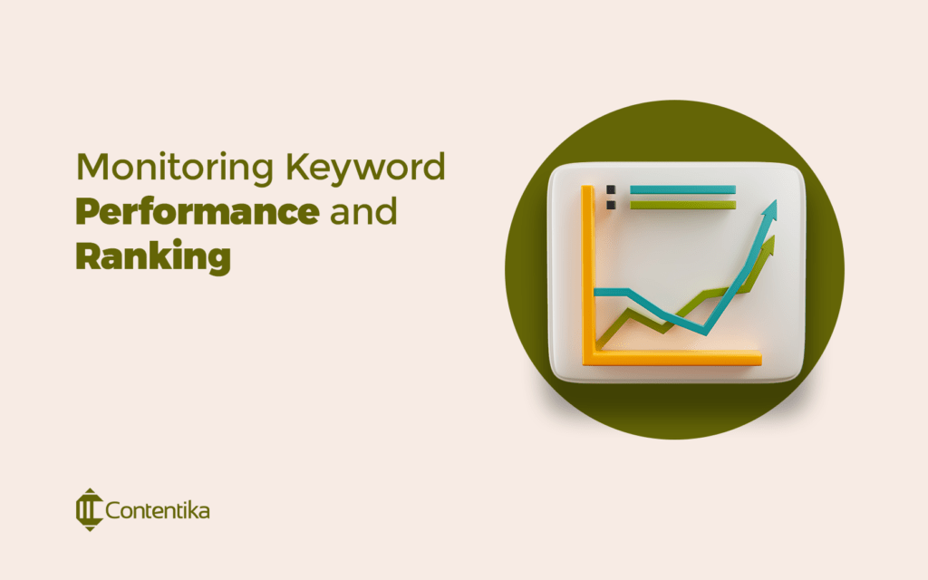 Monitoring keyword performance and rankings