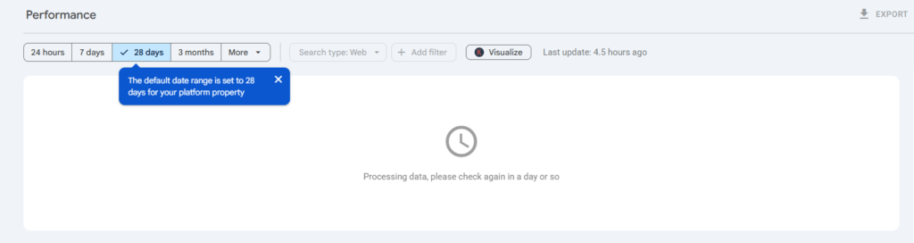 Google Search Console performance report interface showing a date range selection of '28 days' and a status message indicating data processing is underway