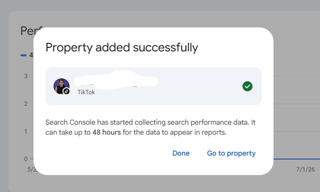 A success notification dialog in Google Search Console stating 'Property added successfully' for a TikTok account, with a green checkmark